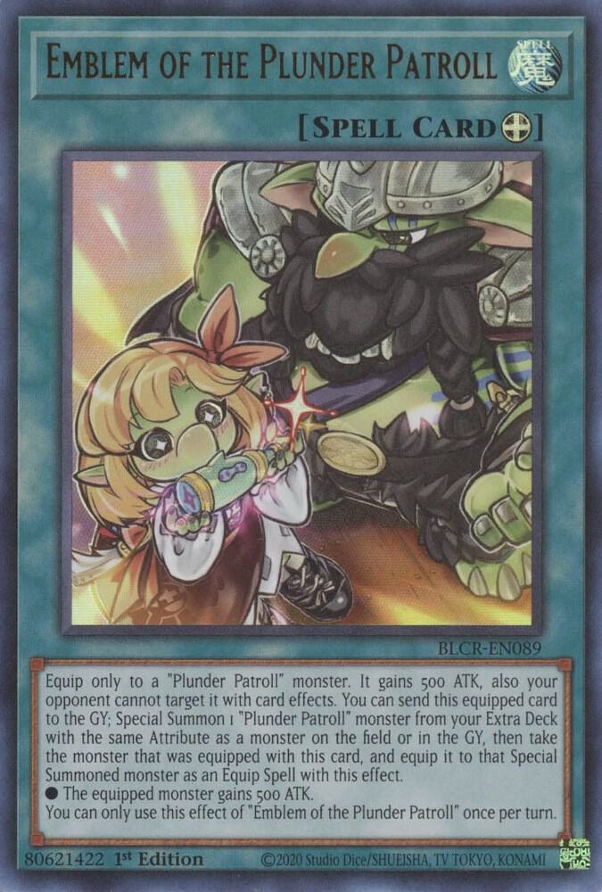 Emblem of the Plunder Patroll BLCR-EN089 (Battles of Legend: Crystal Revenge)  - 1st Edition