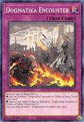 Dogmatika Encounter ROTD-EN071 (Rise of the Duelist)  - 1st Edition