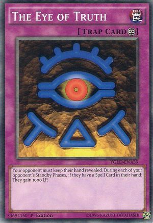 The Eye of Truth (YGLD-ENA39) - Common - Unlimited - King of Games: Yugi's Legendary Decks