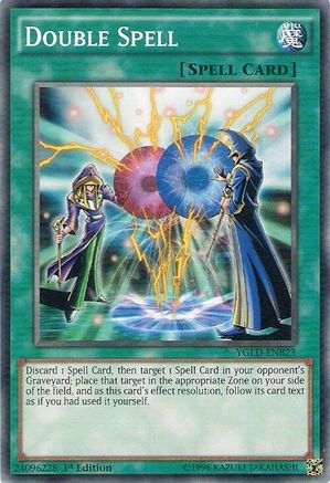Double Spell (YGLD-ENB23) - Common - Unlimited - King of Games: Yugi's Legendary Decks