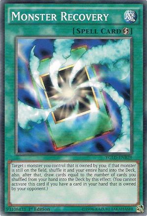 Monster Recovery (B) (YGLD-ENB29) - Common - Unlimited - King of Games: Yugi's Legendary Decks