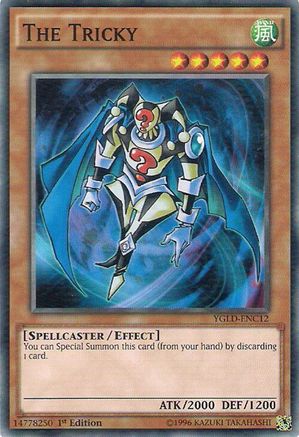 The Tricky (YGLD-ENC12) - Common - Unlimited - King of Games: Yugi's Legendary Decks