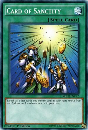 Card of Sanctity (YGLD-ENC27) - Common - Unlimited - King of Games: Yugi's Legendary Decks