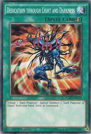Dedication through Light and Darkness (YGLD-ENC31) - Common - King of Games: Yugi's Legendary Decks