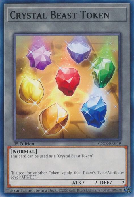 Crystal Beast Token SDCB-EN049 (Structure Deck: Legend of the Crystal Beasts)  - 1st Edition