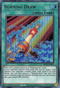 Burning Draw MP21-EN074 (2021 Tin of Ancient Battles)  - 1st Edition