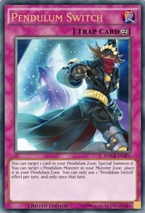 Pendulum Switch (MACR-ENSP1) (MACR-ENSP1) - Ultra Rare - Limited - Maximum Crisis