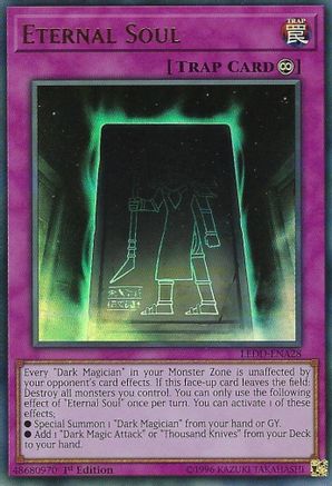 Eternal Soul (LEDD-ENA28) - Ultra Rare - 1st Edition - Legendary Dragon Decks