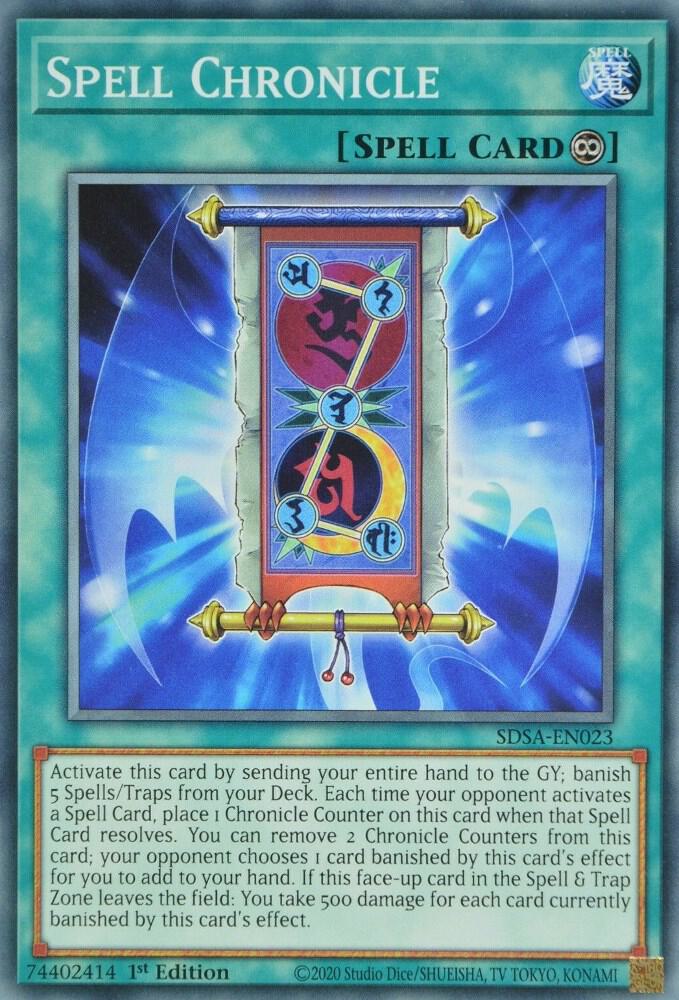 Spell Chronicle SDSA-EN023 (Structure Deck: Sacred Beasts)  - 1st Edition