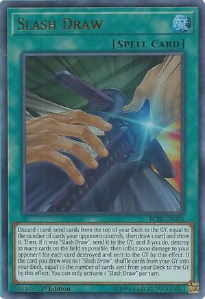 Slash Draw (BLRR-EN020) - Ultra Rare - 1st Edition - Battles of Legend: Relentless Revenge
