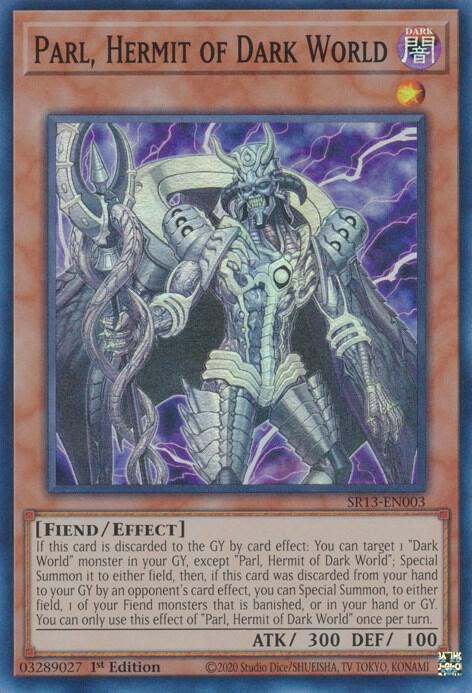 Parl Hermit of Dark World SR13-EN003 (Structure Deck: Dark World)  - 1st Edition