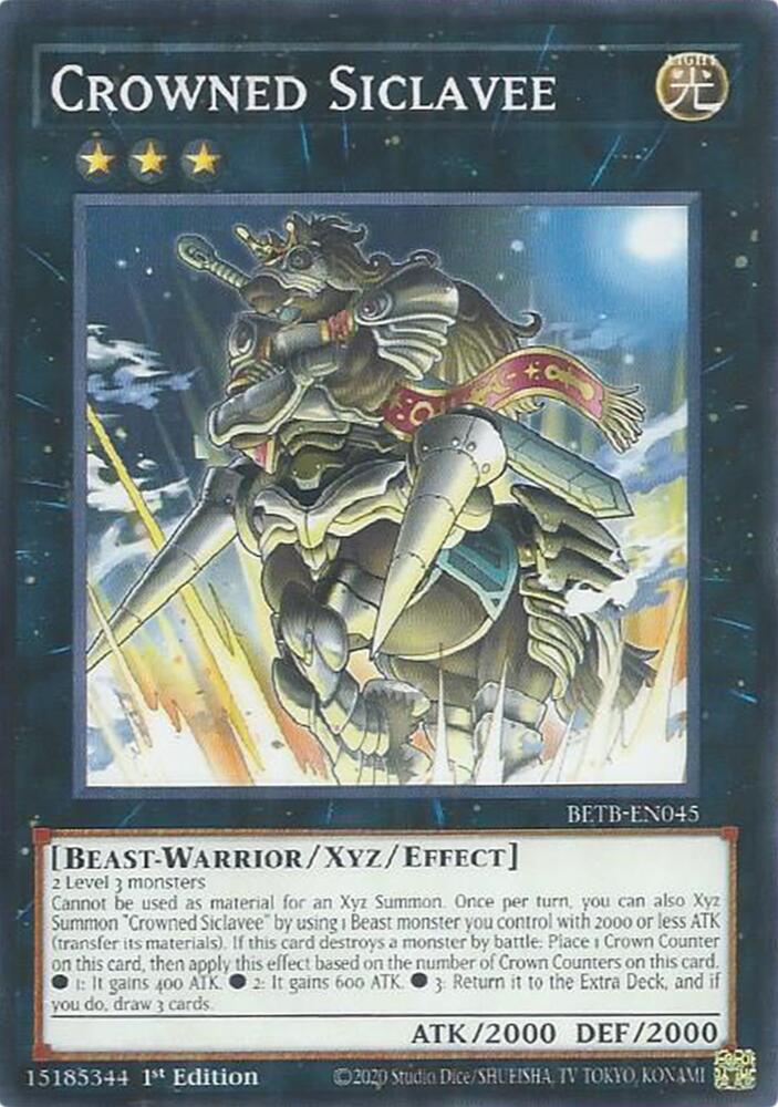 Crowned Siclavee BETB-EN045 (Beyond the Brave)  - 1st Edition