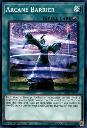 Arcane Barrier (SR08-EN026) - Common - 1st Edition - Structure Deck: Order of the Spellcasters