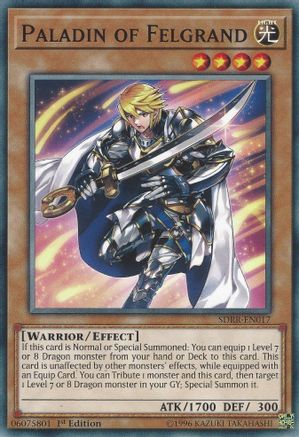 Paladin of Felgrand (SDRR-EN017) - Common - 1st Edition - Structure Deck: Rokket Revolt