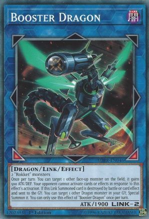 Booster Dragon (SDRR-EN046) - Common - 1st Edition - Structure Deck: Rokket Revolt