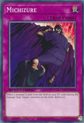Michizure SBC1-ENF18 (Speed Duel: Streets of Battle City)  - 1st Edition