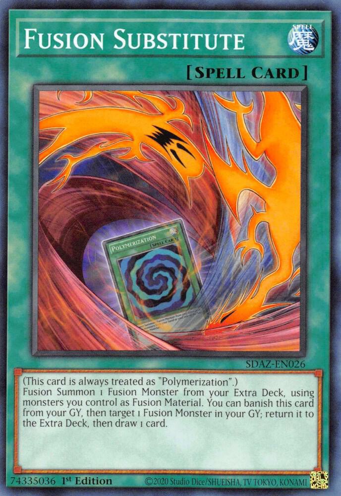 Fusion Substitute SDAZ-EN026 (Structure Deck: Albaz Strike)  - 1st Edition