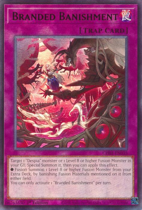 Branded Banishment CH01-EN035 (THE CHRONICLES DECK: The Fallen & The Virtuous (All-Foil Edition))  - 1st Edition