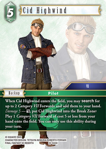 Cid Highwind 25-043H (Tears of the Planet)  - Foil