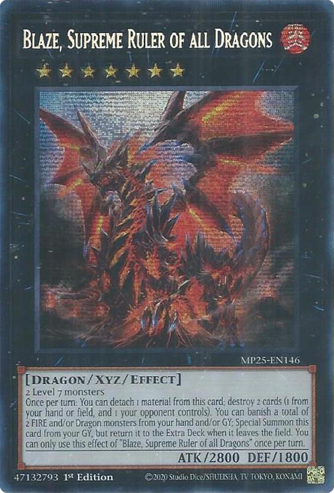 Blaze Supreme Ruler of all Dragons MP25-EN146 (2025 Mega-Pack)  - 1st Edition