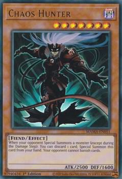 Chaos Hunter MAMA-EN051 (Magnificent Mavens)  - 1st Edition