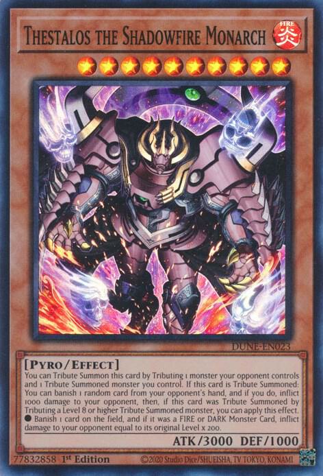 Thestalos the Shadowfire Monarch DUNE-EN023 (Duelist Nexus)  - 1st Edition