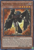 Blackwing - Sirocco the Dawn BLCR-EN058 (Battles of Legend: Crystal Revenge)  - 1st Edition
