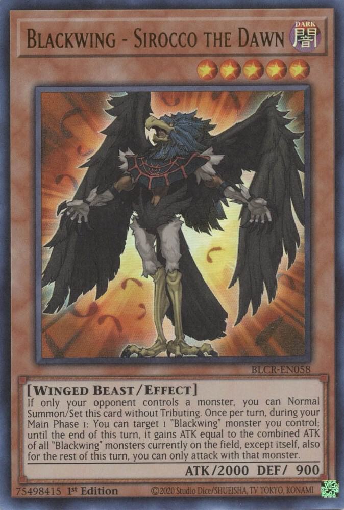 Blackwing - Sirocco the Dawn BLCR-EN058 (Battles of Legend: Crystal Revenge)  - 1st Edition