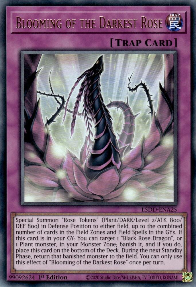 Blooming of the Darkest Rose L5DD-ENA25 (Legendary 5D's Decks)  - 1st Edition