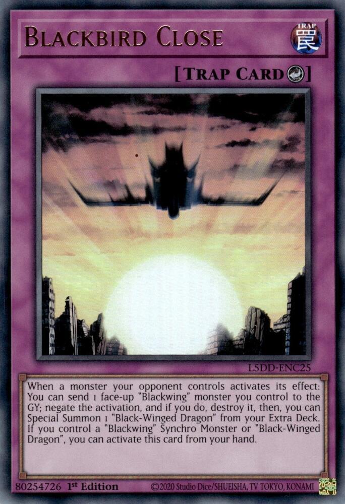 Blackbird Close L5DD-ENC25 (Legendary 5D's Decks)  - 1st Edition