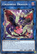 Crossrose Dragon L5DD-ENA30 (Legendary 5D's Decks)  - 1st Edition