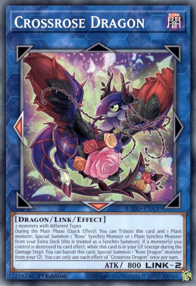 Crossrose Dragon L5DD-ENA30 (Legendary 5D's Decks)  - 1st Edition