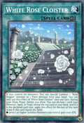 White Rose Cloister L5DD-ENA22 (Legendary 5D's Decks)  - 1st Edition