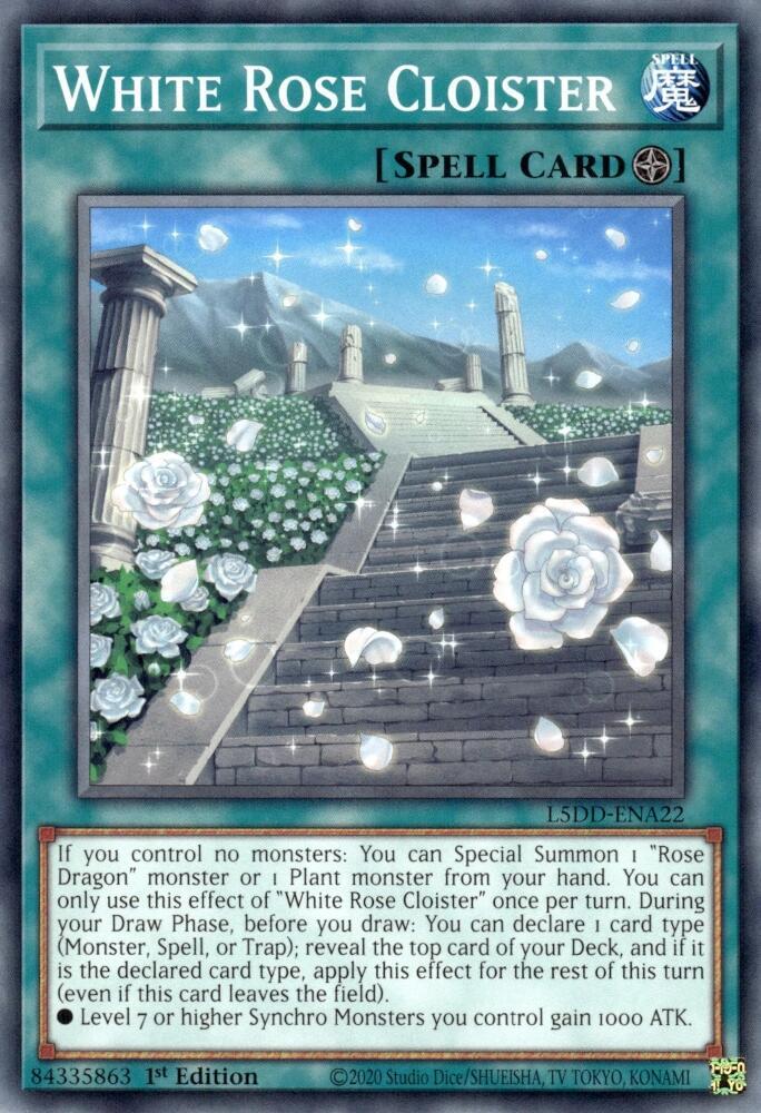 White Rose Cloister L5DD-ENA22 (Legendary 5D's Decks)  - 1st Edition