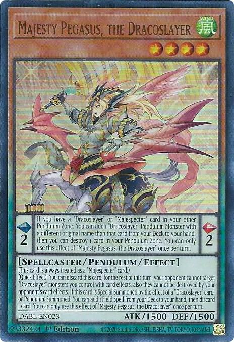 Majesty Pegasus, the Dracoslayer DABL-EN023 (Darkwing Blast)  - 1st Edition