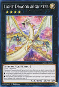 Light Dragon Ignister MP21-EN016 (2021 Tin of Ancient Battles)  - 1st Edition