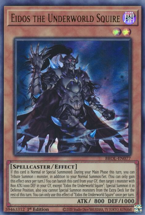 Eidos the Underworld Squire BROL-EN077 (Brothers of Legend)  - 1st Edition