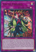 Youre Finished MP24-EN225 (25th Anniversary Tin: Dueling Mirrors)  - 1st Edition
