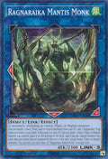 Ragnaraika Mantis Monk LEDE-EN048 (Legacy of Destruction)  - 1st Edition