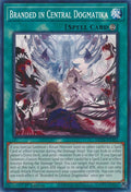 Branded in Central Dogmatika MP24-EN302 (25th Anniversary Tin: Dueling Mirrors)  - 1st Edition