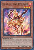 Cursed Fire King Doom Burst ROTA-EN099 (Rage of the Abyss)  - 1st Edition