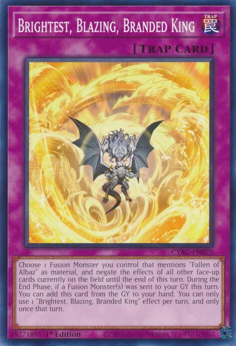Brightest, Blazing, Branded King CYAC-EN070 (Cyberstorm Access)  - 1st Edition