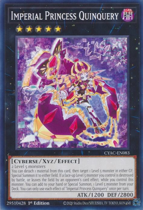 Imperial Princess Quinquery CYAC-EN083 (Cyberstorm Access)  - 1st Edition
