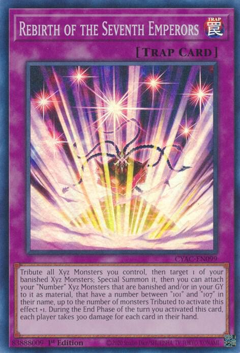 Rebirth of the Seventh Emperors CYAC-EN099 (Cyberstorm Access)  - 1st Edition