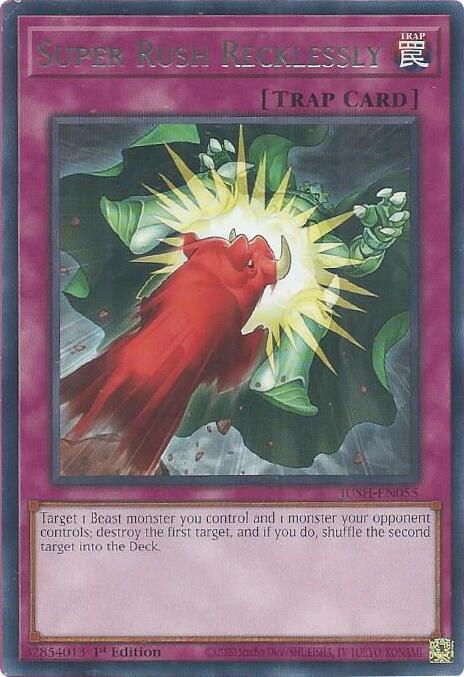 Super Rush Recklessly JUSH-EN055 (Justice Hunters)  - 1st Edition