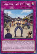 How Did Dai Get Here? CYAC-EN085 (Cyberstorm Access)  - 1st Edition