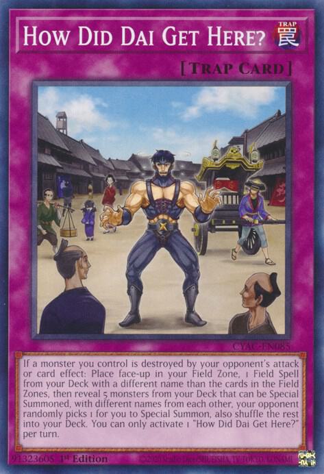 How Did Dai Get Here? CYAC-EN085 (Cyberstorm Access)  - 1st Edition