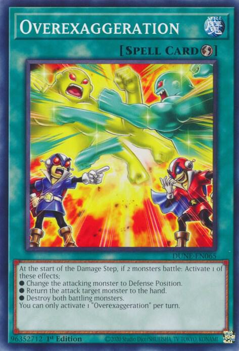 Overexaggeration DUNE-EN065 (Duelist Nexus)  - 1st Edition