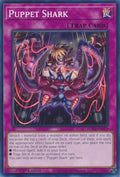 Puppet Shark ROTA-EN070 (Rage of the Abyss)  - 1st Edition