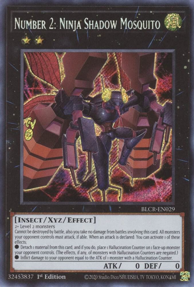 Number 2: Ninja Shadow Mosquito BLCR-EN029 (Battles of Legend: Crystal Revenge)  - 1st Edition
